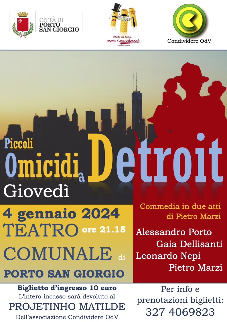 Locadina della commedia Piccoli omicidi a Detroit che si terrà il 4 gennaio 2023 al teatro di Porto San Giorgio